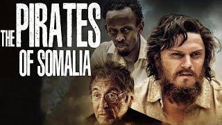 PIRATES OF SOMALIA Full Movie | AL PACINO | Barkhad Abdi | Thriller Movies | The Midnight Screening