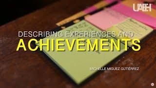 Describing experiences and Achievements