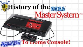 History of the Sega Master System Arcade to Home Console!