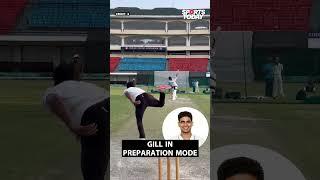 Shubman gill gearing up for Duleep trophy | Sports Today | Sports Today