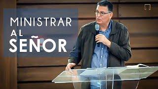 Ministrar al Señor | Familia La Roca | Septiembre 4, 2022