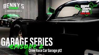 Benny's Original Motorsports Crew Race Car Garage (2nd Floor) / GTA Online Garage Series, Episode 2