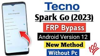 Tecno Spark Go (2023) FRP Bypass | Tecno Spark Go 2023 Google Account Remove Android Version 12 Easy