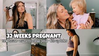 32 Weeks Pregnant | New House + Life Updates + Nursery Sneak Peak