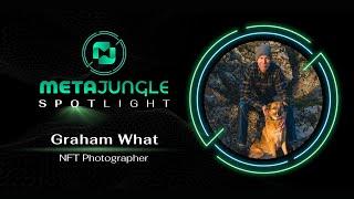 MetaJungle NFT Artist Spotlight - Graham What