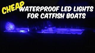 Waterproof LED Lights For Catfish Boats [Super Cheap]