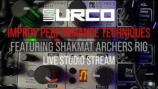 Improv Performance Techniques featuring the Shakmat Archer's Rig