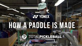 How a Yonex Pickleball Paddle is made - take a look behind the scenes at the paddle factory in Japan