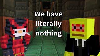 Minecraft Trial Chambers but we have nothing