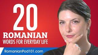 20 Romanian Words for Everyday Life - Basic Vocabulary #1