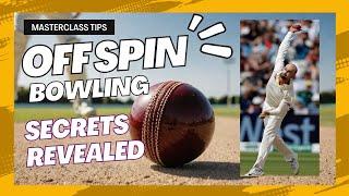 How to Master Off Spin Bowling ? Tips & Techniques ️‼️