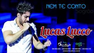 Lucas Lucco - Nem Te Conto (Sogrão)