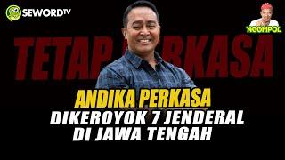 Begawan: LAWAAAN!! ANDIKA PERKASA TAK TAKUT DIKEROYOK 7 JENDRAL DI JAWA TENGAH #693