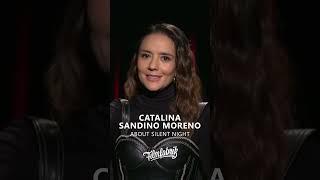 CATALINA SANDINO MORENO about SILENT NIGHT | #shorts