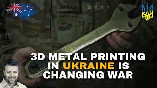 How 3D Metal Printers Are Changing Modern War in Ukraine