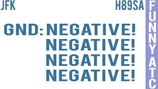 Air Traffic Control: NEGATIVE! NEGATIVE! NEGATIVE!