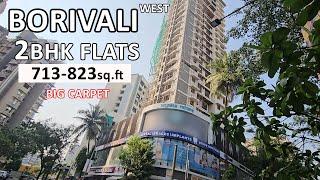 2bhk FLATS 713 -823 sq.ft bigg carpet BORIVALI WEST | CHANDRARKAR ROAD| APARTMENT FEATURES