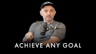 The Secret To Achieve Your Most Ambitious Goals In LIFE - Gary Vaynerchuk Motivation