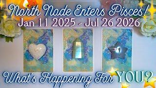 NORTH NODE INTO PISCES  Jan 2025 - Jul 2026  What’s Happening for You?  Pick a Card Tarot Reading