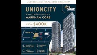 Ads: Union City by Metropia In Unionville Markham