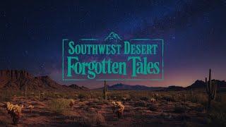 Southwest True Stories and Legends 5: Adult Bedtime Stories, Southwest Desert History