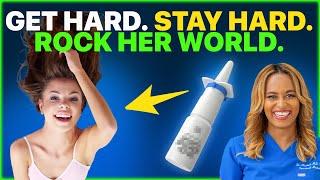 This Nasal Spray Destroys ED and Makes You Rock-Hard 