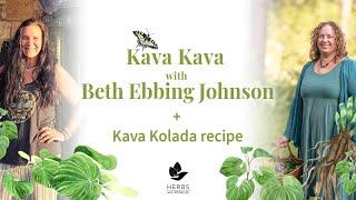 Kava Kava with Beth Ebbing Johnson + Kava Kolada