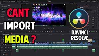 DaVinci Resolve Cant Import Media Fix 2020