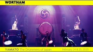 YAMATO The Drummers of Japan || Wortham Center