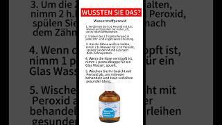 WUSSTEN SIE DAS Wasserstoffperoxid