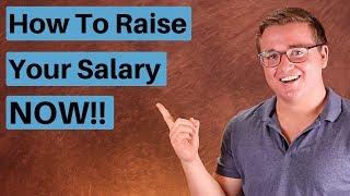 How To Raise Your Salary! (10 Ways)