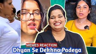 Dhyan Se Dekhna Padega  Dank Indian Memes | Trending Funny Memes | REACTION | SWEET CHILLIZ |