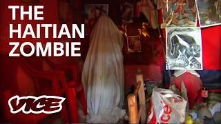 Investigating the Haitian Zombie (Full Documentary)