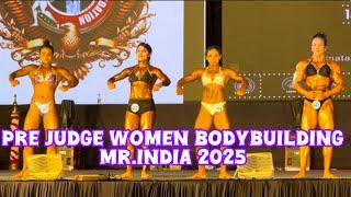 Pre judge Women Bodybuilding Mr.India 2025 16th Senior Bodybuilding & physique Sport 2025