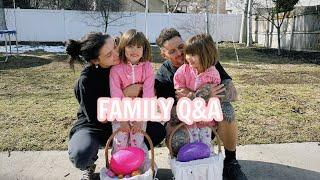 FAMILY Q&A //  EASTER