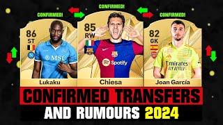 FIFA 25 | NEW CONFIRMED TRANSFERS & RUMOURS!  ft. Chiesa, Lukaku, Joan Garcia... etc