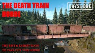 Days Gone - THE DEATH TRAIN HORDE, The Best & Easiest Ways To Take Out This Horde.