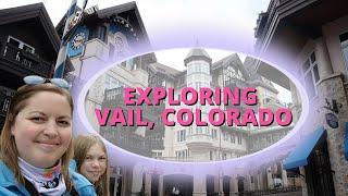 SHOPPING & DINNING IN VAIL COLORADO! exploring vail-unique buildings, fun shops, restaurants & more!