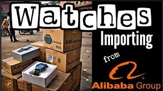 Is it safe to Import watches from Alibaba? Step by step guide | Pros and Cons