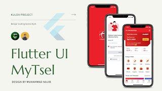 FLUTTER UI 03 MyTsel - Design by Muhammad Najib (Tutorial Flutter Bahasa Indonesia)