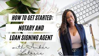 How to Get Started as a Notary and Loan Signing Agent 2023