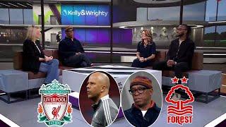 Ian Wright & Kelly Review Liverpool vs Nottingham Forest 0-1 | Ian Wright on Arne Slot Defeat