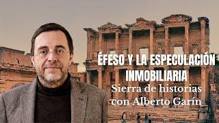 Éfeso y la especulación inmobiliaria