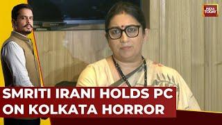 BJP Leader Smriti Irani Addresses Press Conference On Kolkata Doctor Rape-Murder Case | India Today