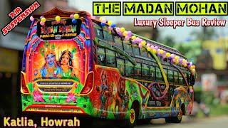 Madan Mohan Sleeper Luxury Tourist Bus Review / west bengal tourist bus / car bus lover