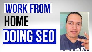 How to Start SEO Work From Home as a Freelancer