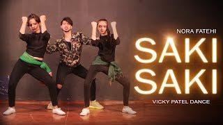 O SAKI SAKI Dance Video | Nora Fatehi | Vicky Patel Choreography | Batla House