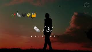 Kahani ko|sad Urdu poetry        Whatsapp status |Asim Wri8s|#youtubeshorts #ytshorts #youtube