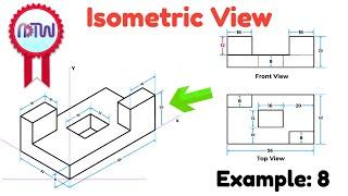 Isometric Drawing Made Easy: How to Draw Isometric Views with Orthographic Projections