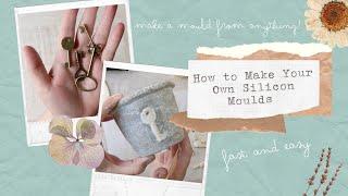 How to Make Your Own Silicone Molds